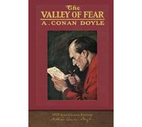 The Valley of Fear (1915 Illustrated Edition): 100th Anniversary Collection