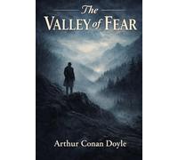 The Valley of Fear (Annotated)