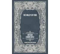 The Valley of Fear - Classic Collector Edition (Annotated)