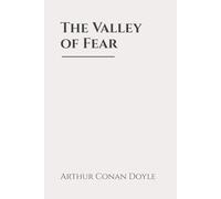 The Valley of Fear: Classic Edition Republished by North Publishers
