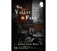 The Valley of Fear: Classic Edition Republished by North Publishers