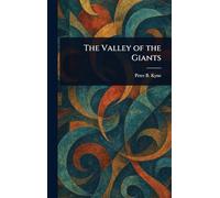The Valley of the Giants