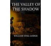 The Valley Of The Shadow (The War of the Shadow)