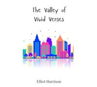 The Valley of Vivid Verses