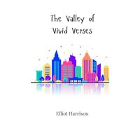 The Valley of Vivid Verses