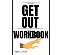 The Valuable lessons you'll catch and learn clearly Get Out: Clear lessons for Exploring the original book in Greater Depth