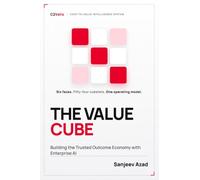 The Value Cube: Building the Trusted Outcome Economy with Enterprise AI
