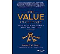 The Value Investors: Lessons from the World's Top Fund Managers