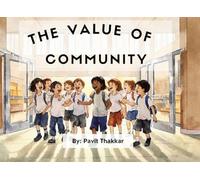 The Value of Community (CIRCLE Value Books)