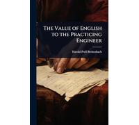 The Value of English to the Practicing Engineer