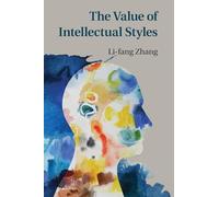 The Value of Intellectual Styles