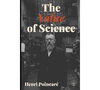 The Value of Science: Adapted for the Contemporary Reader