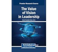 The Value of Vision in Leadership