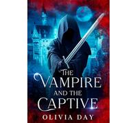 The Vampire and the Captive: MM Fantasy Romance: 2 (Chronicles of Caberford)