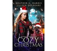 The Vampire and the Case of the Cozy Christmas: An Urban Fantasy Holiday Story: 6 (The Portlock Paranormal Detective Series)