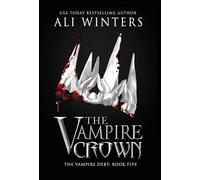 The Vampire Crown: 5 (Shadow World: The Vampire Debt)