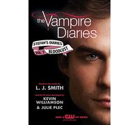 The Vampire Diaries: Stefan's Diaries #2: Bloodlust – Harper Collins Publishers