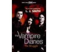 The Vampire Diaries: The Struggle (ebook)