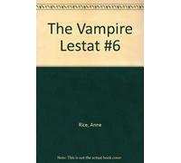 The Vampire Lestat #6
