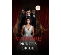 The Vampire Prince's Bride