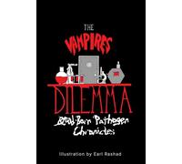 The Vampire’s Dilemma: Blood-Born Pathogen Chronicles