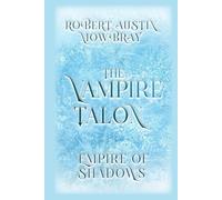 The Vampire Talon: Empire of Shadows