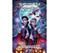 The Vampire Twins' Halloween Heist