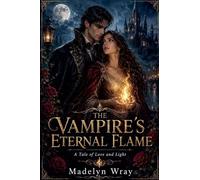 The Vampire's Eternal Flame