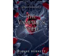 The Vampire's Need: 2 (Midnight Desires)