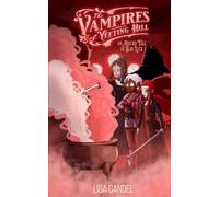 The Vampires Of Yeeting Hill: An Absurd Tale of Bad Luck