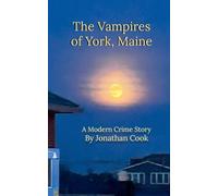 The Vampires of York, Maine