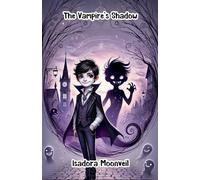 The Vampire's Shadow (Halloween)
