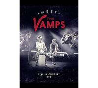 The Vamps - Meet The Vamps Live In Concert DVD
