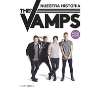 The Vamps: Nuestra historia. 100% oficial (Música)