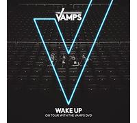 The Vamps - Wake Up: On Tour [DVD]