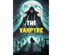 The VampyreA Tale (Edition2024)