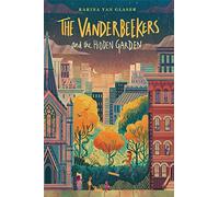The Vanderbeekers and the Hidden Garden: 2