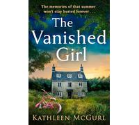 The Vanished Girl: A missing child, a long-held secret, and a SHOCKING twist. The BRAND-NEW for 2026 gripping, emotional mystery from the best-selling author