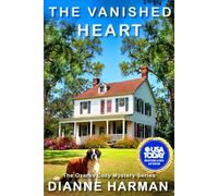 The Vanished Heart: The Ozarks Cozy Mystery Series: 20