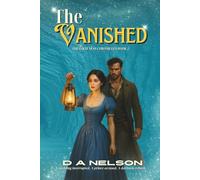 The Vanished: The Loch Ness Chronicles Book 2