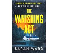 The Vanishing Act: An absolutely unputdownable crime thriller (Mallory Dawson Crime Thriller, 3)