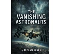 The Vanishing Astronauts