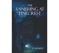 The Vanishing at Pinecrest (The Barrier Keepers)