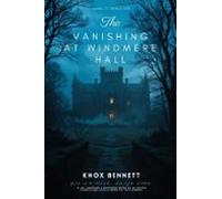 The Vanishing At Windmere Hall (ebook)