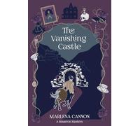 The Vanishing Castle: A Simarron Mystery