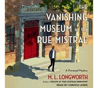 The Vanishing Museum on the Rue Mistral (Los misterios provenzales)