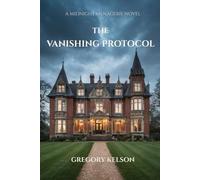 The Vanishing Protocol (The Midnight Menagerie)