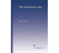 The vanishing race
