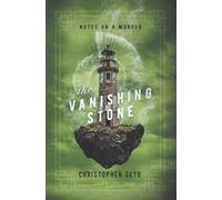 The Vanishing Stone (Notes on a Murder)