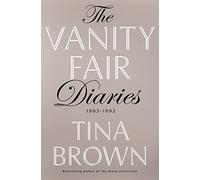 The Vanity Fair Diaries